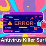 New Antivirus Killer Surfaces